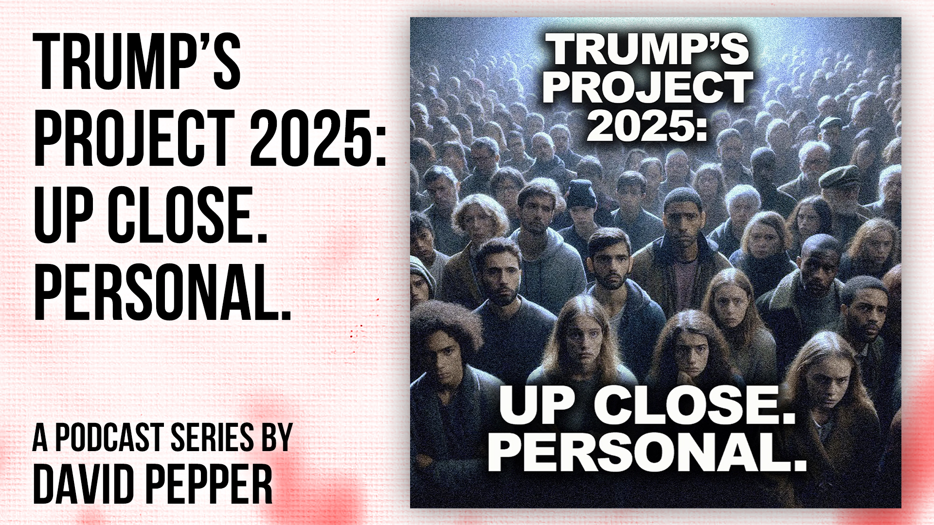 Trump's Project 2025: Up Close & Personal 